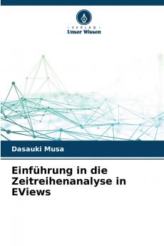 Einführung in die Zeitreihenanalyse in EViews