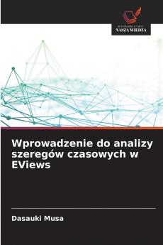 Wprowadzenie do analizy szeregów czasowych w EViews