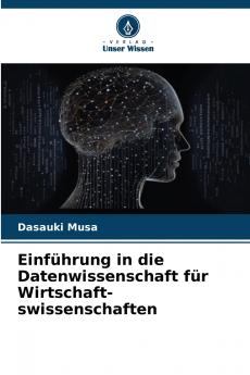Einführung in die Datenwissenschaft für Wirtschaft-swissenschaften