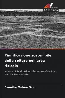 Pianificazione sostenibile delle colture nell'area risicola