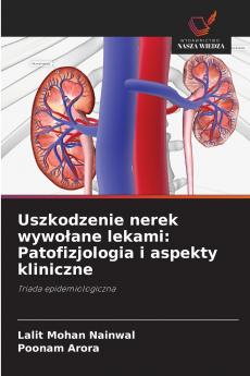 Uszkodzenie nerek wywołane lekami