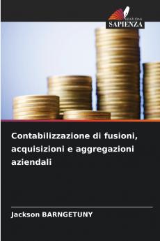 Contabilizzazione di fusioni acquisizioni e aggregazioni aziendali