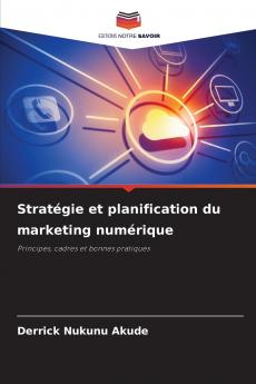 Stratégie et planification du marketing numérique