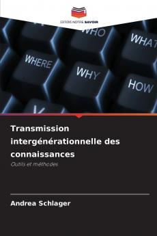 Transmission intergénérationnelle des connaissances