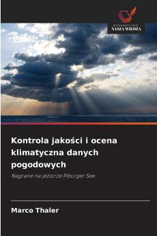 Kontrola jakości i ocena klimatyczna danych pogodowych