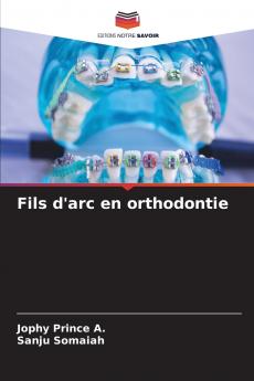 Fils d'arc en orthodontie