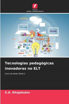 Tecnologias pedagógicas inovadoras no ELT