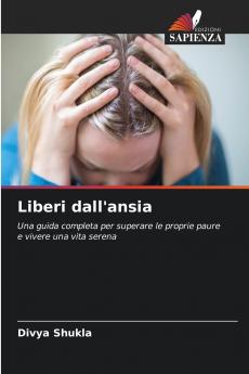 Liberi dall'ansia