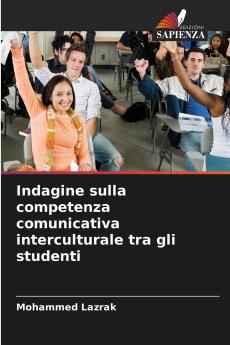 Indagine sulla competenza comunicativa interculturale tra gli studenti