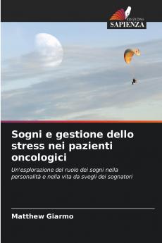 Sogni e gestione dello stress nei pazienti oncologici