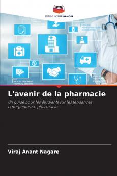 L'avenir de la pharmacie