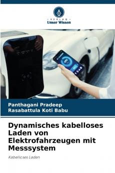 Dynamisches kabelloses Laden von Elektrofahrzeugen mit Messsystem