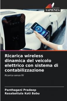 Ricarica wireless dinamica del veicolo elettrico con sistema di contabilizzazione