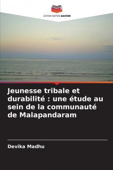 Jeunesse tribale et durabilité