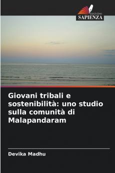 Giovani tribali e sostenibilità
