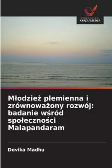 Młodzież plemienna i zrównoważony rozwój