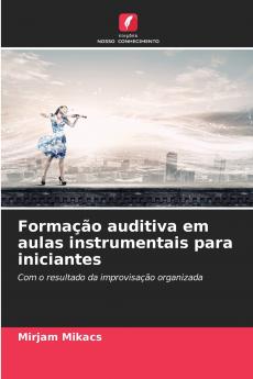 Formação auditiva em aulas instrumentais para iniciantes