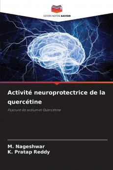 Activité neuroprotectrice de la quercétine