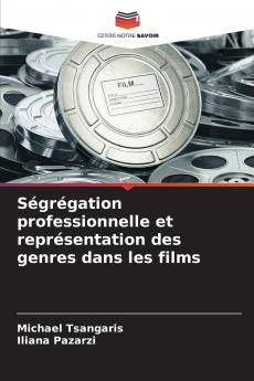 Ségrégation professionnelle et représentation des genres dans les films