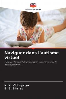 Naviguer dans l'autisme virtuel