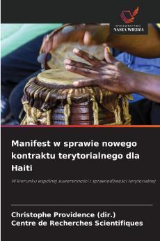 Manifest w sprawie nowego kontraktu terytorialnego dla Haiti