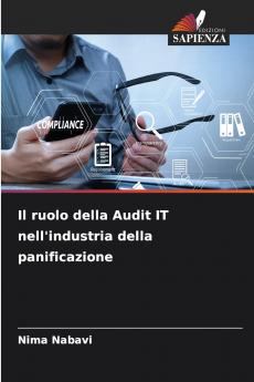 Il ruolo della Audit IT nell'industria della panificazione