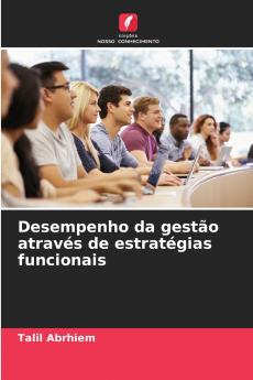 Desempenho da gestão através de estratégias funcionais