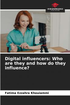 Digital influencers