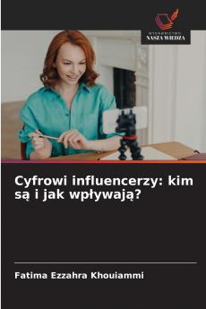 Cyfrowi influencerzy