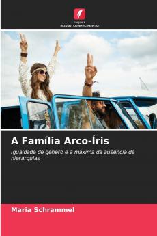 A Família Arco-Íris