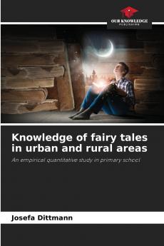 Knowledge of fairy tales in urban and rural areas