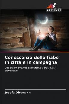Conoscenza delle fiabe in città e in campagna