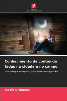 Conhecimento de contos de fadas na cidade e no campo
