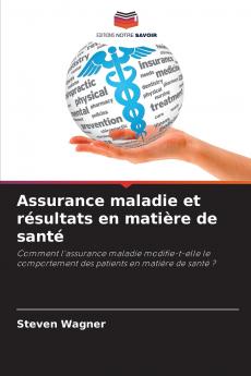 Assurance maladie et résultats en matière de santé