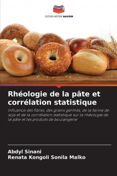 Rhéologie de la pâte et corrélation statistique