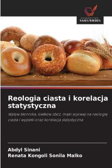 Reologia ciasta i korelacja statystyczna