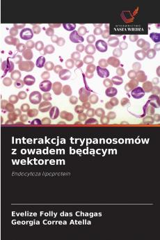 Interakcja trypanosomów z owadem będącym wektorem