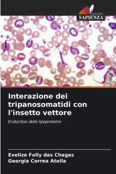 Interazione dei tripanosomatidi con l'insetto vettore