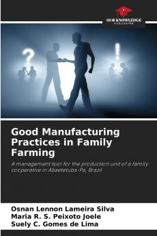 Good Manufacturing Practices in Family Farming