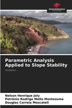 Parametric Analysis Applied to Slope Stability