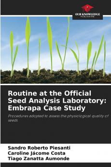 Routine at the Official Seed Analysis Laboratory