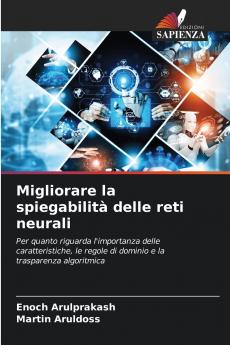 Migliorare la spiegabilità delle reti neurali