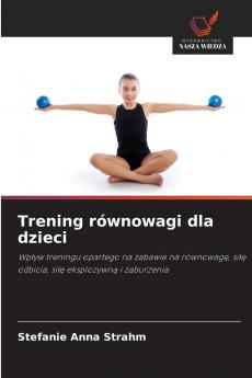 Trening równowagi dla dzieci