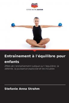 Entraînement à l'équilibre pour enfants