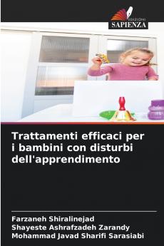 Trattamenti efficaci per i bambini con disturbi dell'apprendimento