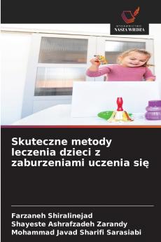 Skuteczne metody leczenia dzieci z zaburzeniami uczenia się