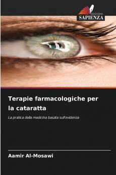Terapie farmacologiche per la cataratta