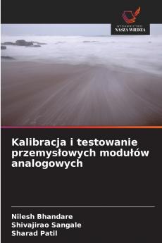Kalibracja i testowanie przemysłowych modułów analogowych