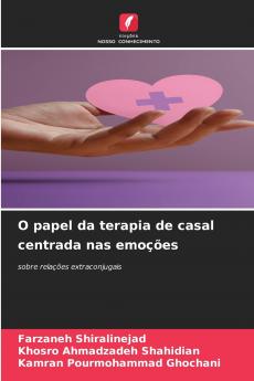 O papel da terapia de casal centrada nas emoções