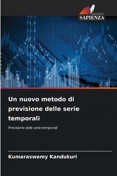 Un nuovo metodo di previsione delle serie temporali